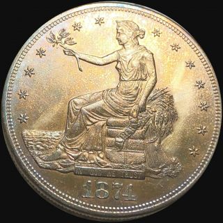 1874 - S Silver Trade Dollar Highly Uncirculated Colorful Coin