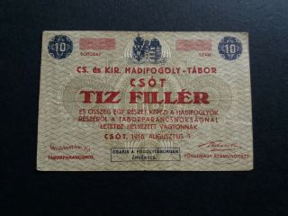 POW camp banknote Austria / Hungary CSÓT 10 Heller / Fillér 1916.  Rare type. 2