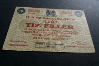 POW camp banknote Austria / Hungary CSÓT 10 Heller / Fillér 1916.  Rare type. 3