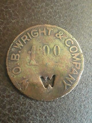 Coal Scrip Token W.  O.  B.  Wright & Company Pike Co.  Dorton Ky $1.  00 R - 10