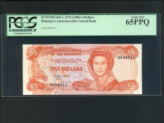 Bahamas:p - 45b,  5 Dollars,  1974 (1984) Queen Elizabeth Ii Pcgs Gem Unc 65 Ppq