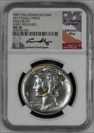 2017 MS70 EARLY RELEASES $25 High Relief Palladium Eagle NGC Signed EDMUND MOY 2