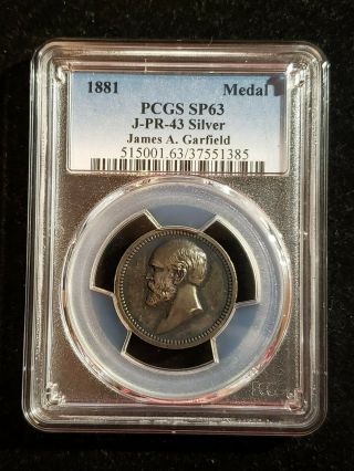 (1881) James A.  Garfield Memorial Silver Medal Julian Pr - 43 / Pcgs Sp - 63