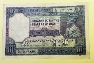 Scarce George V Goverment Of India 10 Rupee Banknote