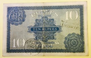 Scarce George V Goverment of India 10 Rupee banknote 2