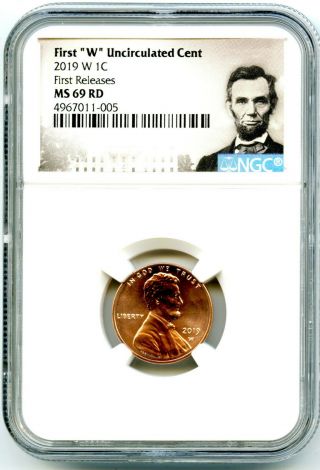2019 W 1c Lincoln Penny Ngc Ms69 Rd Uncirculated Cent First Releases Label
