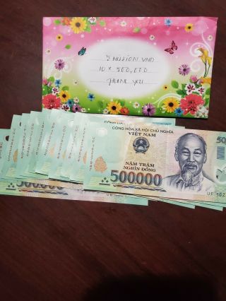 5 Million Dong Banknote = 10 X 500,  000 500000 Dong Vietnam Currency Banknote