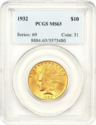 1932 $10 Pcgs Ms63 - Indian Eagle - Gold Coin