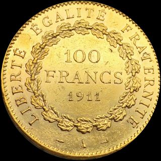 1911 - A Gold 100 Francs CHOICE UNCIRCULATED Collectible France Coin NEARLY 1 OZ 2