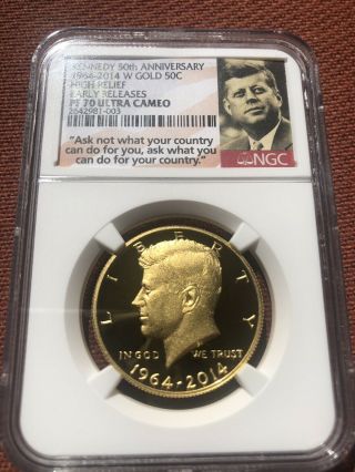 2014 W Gold 50c Kennedy 50th Anniversary High Relief Early Releases Ngc Pf70 Uc