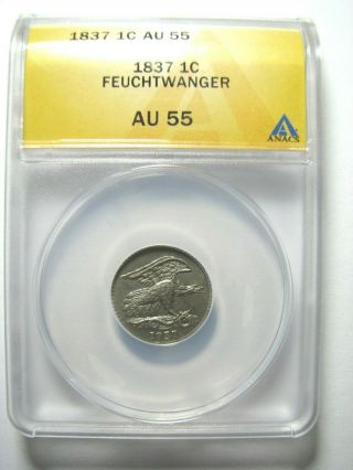 1837 Feuchtwanger Cent Anacs Au 55