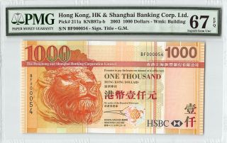 Hong Kong,  Hsbc 2003 P - 211a Pmg Gem Unc 67 Epq 1000 Dollars Low S/n 54