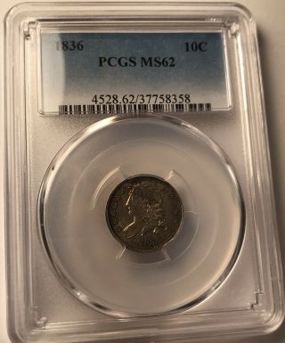 1836 Bust Dime Ms 62 Pcgs Certified