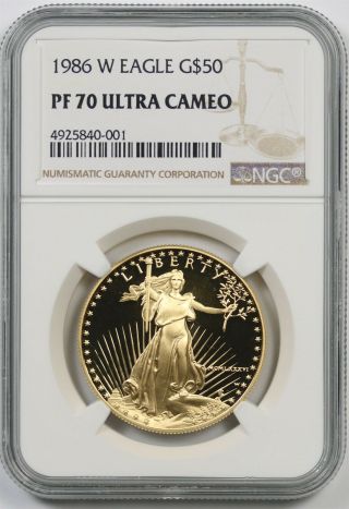 1986 - W Gold Eagle G$50 Ngc Pf 70 Ultra Cameo One - Ounce 1 Oz Fine Gold