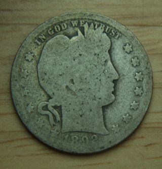 1892 - O Barber Head Silver Quarter - 25c - First Year -