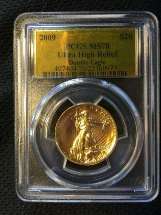 2009 Ultra High Relief Gold $20 Double Eagle Pcgs Ms70.