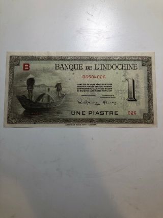 French Indochina 1 Piastre Nd (1945) Au - Unc