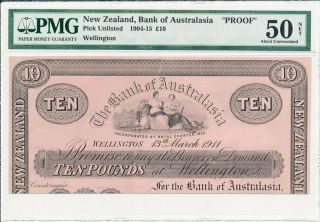 Bank Of Australasia Zealand 10 Pounds 1911 Proof.  Wellington Pmg 50net
