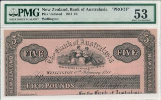 Bank Of Australasia Zealand 5 Pounds 1911 Proof Wellington Pmg 53