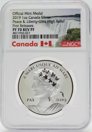2019 Canada Peace & Liberty 1 Oz Silver Medal Ngc Pf70 Uhr First Releases Jc178