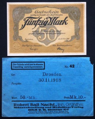 Dresden 1918 50 Mark Grossnotgeld,  Orig.  Robert Ball Envelope German Notgeld