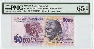 Brazil Nd (1994) P - 242 Pmg Gem Unc 65 Epq 50,  000 Cruzeiros Reais