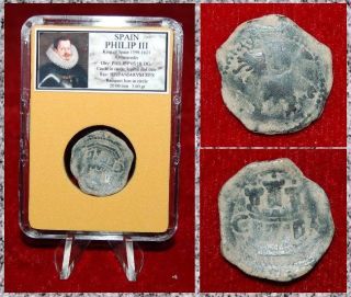 Coin King Of Spain Philip Iii 1598 - 1621 Castle And Rampant Lion Pirate Money