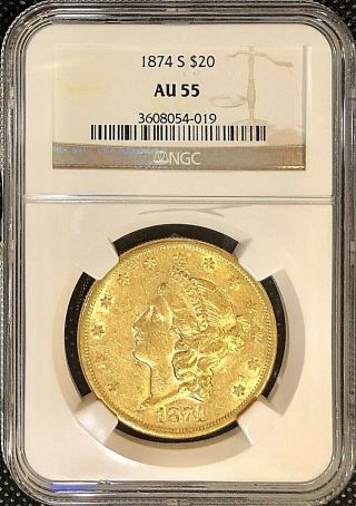 1874 S $20 American Liberty Head Gold Double Eagle Au55 Ngc Key Date Coin