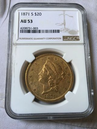 1871 S 20 Dollar Liberty Gold Coin Pcgs Au 53