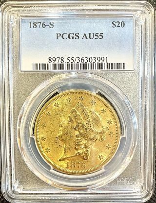 1876 - S $20 American Liberty Head Gold Double Eagle Au55 Pcgs Coin Twenty D.