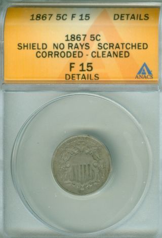 1867 No Rays Shield Nickel Anacs F 15 Details (1925077)