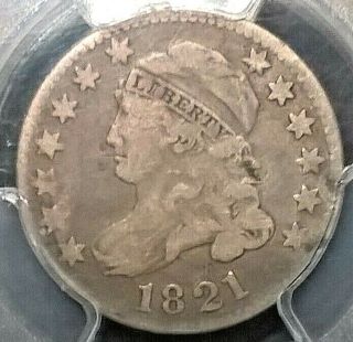 1821 Capped Bust Dime Pcgs F12 Jr - 2 Large Date Scarce Variety