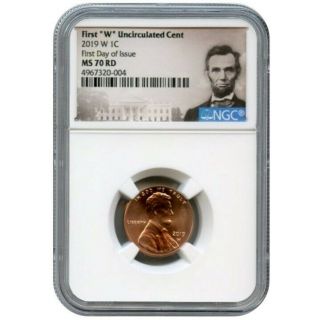 2019 W 1c Lincoln Cent Uncirculated Ngc Ms70 Rd First Day Of Issue 4967320 - 004