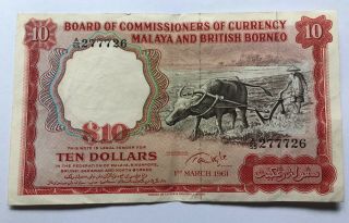 1961 Board Of Commissioner Currency Malaya & British Borneo $10 S/no A/55 277726