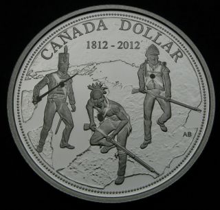 Canada 1 Dollar 2012 Proof - Silver - War Of 1812 - 3509