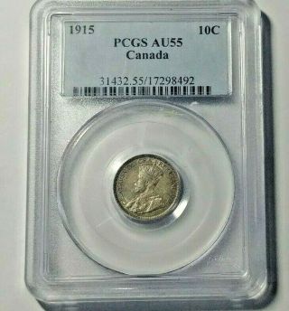1915 Canada Silver 10 Cents Pcgs Au - 55 Key Date