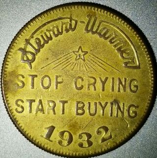 1932 Swastika Token Stewart Warner The End Depression Stop Crying Start Buying
