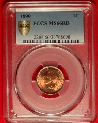 1899 1c Pcgs Ms66rd Gem Uncirculated Red Unc Indian Head Cent