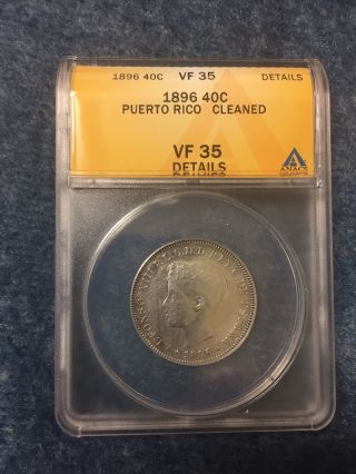 1896 Pgv Puerto Rico 40 Centavos Anacs Vf35
