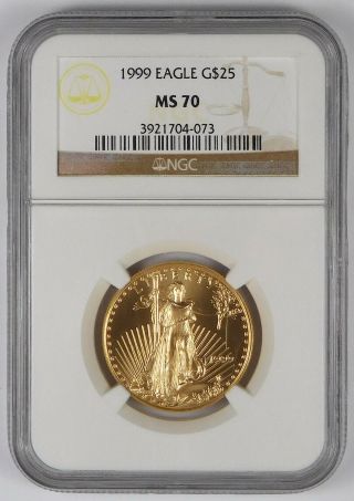 1999 $25 American Gold Eagle - Ngc Ms 70