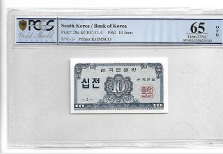 South Korea/bank Of Korea Pick 28a 1962 10 Jeon Pcgs 65 Opq