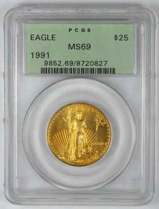 1991 $25 American Gold Eagle - Pcgs Ms 69 - Old Green Holder
