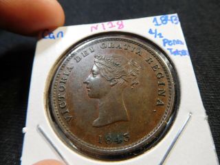 N128.  1 Canada Brunswick 1843 1/2 Penny Token