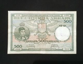 Kingdom Yugoslavia 500 Dinara Year 1935 P 32