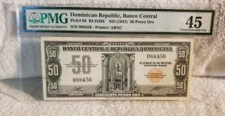 Dominican Republic,  Banco Central Pick 64 Nd 1947 50 Pesos Oro Pmg 45