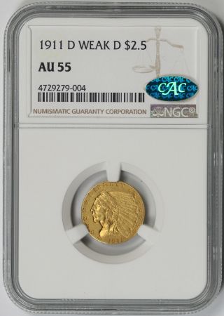 1911 - D Weak D Indian Head Quarter Eagle Gold $2.  5 Au 55 Ngc Cac Approved