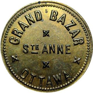 1892 Ottawa Canada Good For Token Grand Bazar Breton 829 Only 33 Struck In Brass