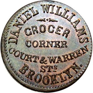 Brooklyn York Civil War Token Daniel Williams Grocer R6