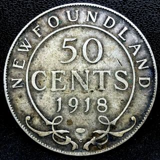 1918 - C 50 Cent (half Dollars) Newfoundland Canada Circulated Coin.
