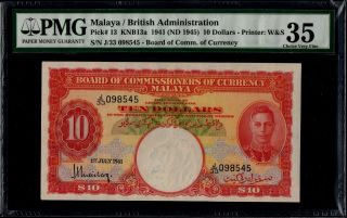 Malaya/ British Administration 10 Dollars 1941 (nd 1945) P - 13 Pmg35